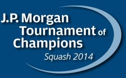 J.P. Morgan Tournament of Champions Squash 2014